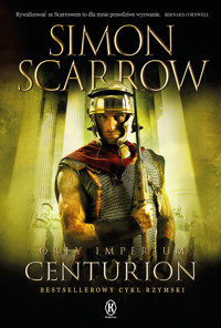 Orły imperium. Centurion - Simon Scarrow - ebook