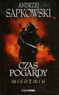 Wiedźmin 4 Czas pogardy - Andrzej Sapkowski - książka