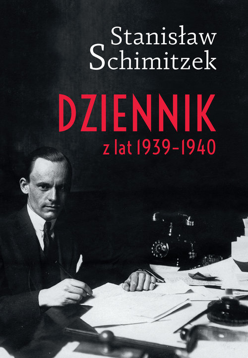 Dziennik z lat 1939-1940 - Stanisław Schimitzek - książka