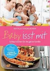 Baby isst mit - Natalie Stadelmann - ebook