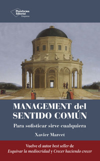 Management del sentido común - Xavier Marcet - ebook