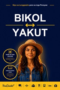 The Language Guide for Travelers - Bikol to Yakut - YouGuide - ebook