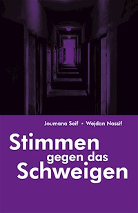 Stimmen gegen das Schweigen - Joumana Seif - ebook