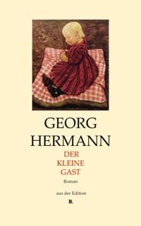 Der kleine Gast - Georg Hermann - ebook