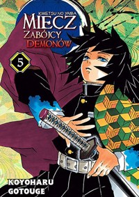 Miecz zabójcy demonów - Kimetsu no Yaiba. Tom 5 - Koyoharu Gotouge - książka