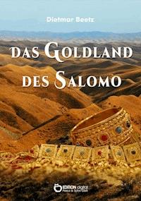 Das Goldland des Salomo - Dietmar Beetz - ebook