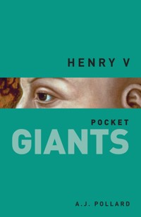 Henry V: pocket GIANTS - A. J. Pollard - ebook