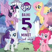 My Little Pony - Bajki 5-minut przed snem - Hasbro France SAS - audiobook