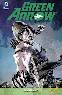 Green Arrow Megaband - Bd. 4: Wolfsblut - Percy Benjamin - ebook