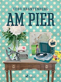 Am Pier - Gerd Mjøen Brantenberg - ebook