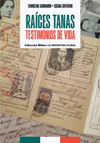 Raíces tanas - Evangelina Sammaroni - ebook