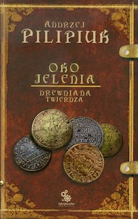 Oko jelenia Drewniana Twierdza - Pilipiuk Andrzej - książka