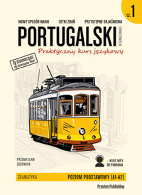 Portugalski w tłumaczeniach. Gramatyka. Część 1 Poziom A1-A2 - Przemysław Dębowiak - książka