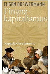 Finanzkapitalismus - Eugen Drewermann - ebook