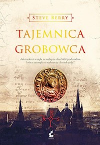 Tajemnica grobowca - Steve Berry - książka