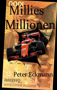Millies Millionen - Peter Eckmann - ebook