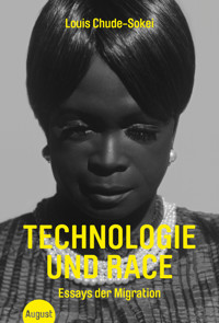 Technologie und Race - Louis Chude-Sokei - ebook