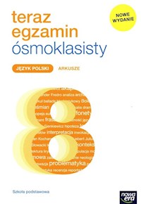 Teraz egzamin ósmoklasisty Język polski Arkusze - Cisowska Anna, Grzechowska Julia, Grzybowska Natalia - książka