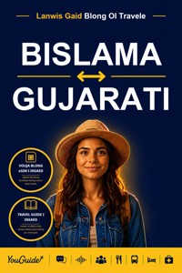 The Language Guide for Travelers - Bislama to Gujarati - YouGuide - ebook
