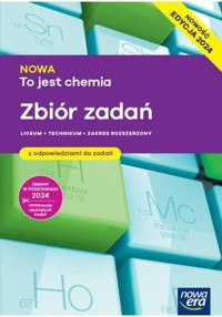 Nowa To jest chemia 1-4 Zbiór zadań Zakres rozszerzony Edycja 2024 -  - książka