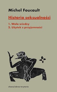 Historia seksualności. Tom 1-2 - Foucault Michel - książka