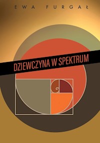 Dziewczyna w spektrum - Furgał Ewa - książka