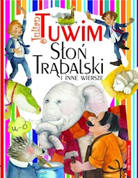 Słoń Trąbalski i inne wiersze - Julian Tuwim - książka