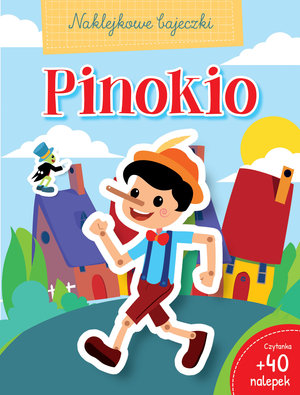 Naklejkowe bajeczki. Pinokio - zbiorowa praca - książka