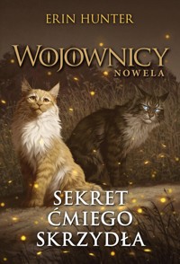 Sekret Ćmiego Skrzydła - Erin Hunter - książka