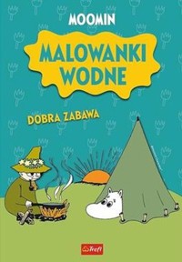 Muminki Malowanki wodne Dobra zabawa -  - książka