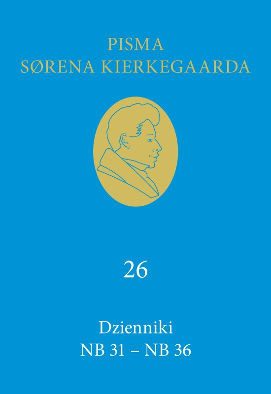 Dzienniki NB 31 – NB 36 - Søren Kierkegaard - ebook + książka