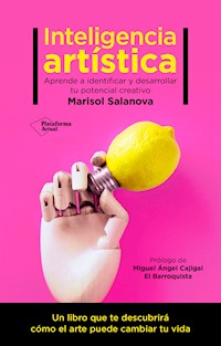Inteligencia artística - Marisol Salanova - ebook