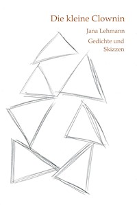 Die kleine Clownin - Jana Lehmann - ebook