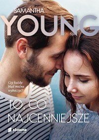 To, co najcenniejsze - Samantha Young - książka