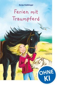 Ferien mit Traumpferd - Sonja Kaiblinger - ebook