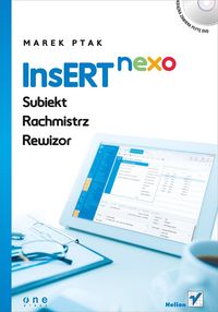 InsERT nexo Subiekt Rachmistrz Rewizor z płytą CD - Ptak Marek - książka