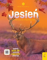 Młodzi Przyrodnicy Jesień w świecie przyrody - Patrycja Zarawska - książka