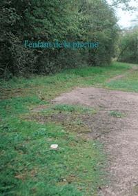 l'enfant de la piscine - André Lejeune - ebook