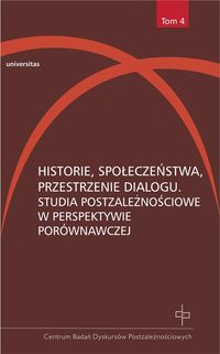 Historie, społeczeństwa, przestrzenie dialogu - Gosk Hanna, Kołodziejczyk Dorota - książka