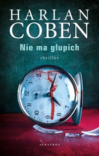 Nie ma głupich - Harlan Coben - ebook + audiobook + książka