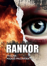 RANKOR - Miękoś-Maziarska Paulina - ebook