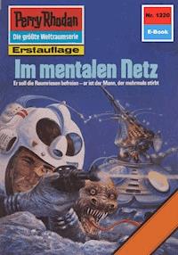 Perry Rhodan 1220: Im mentalen Netz - H.G. Ewers - ebook