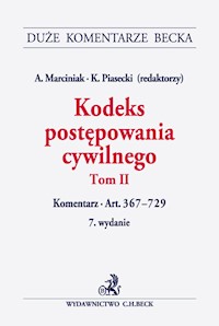 Kodeks postępowania cywilnego Tom 2 Komentarz do art. 367-729 -  - książka