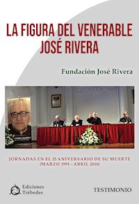 La figura del venerable José Rivera -  - ebook