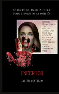 Inferior - Javier Costillo Palacios - ebook