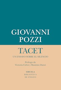 Tacet: un ensayo sobre el silencio - Giovanni Pozzi - ebook