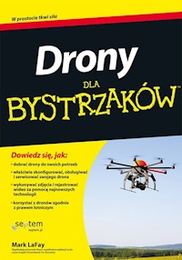Drony dla bystrzaków - LaFay Mark - książka