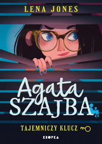 Agata Szajba. Tajemniczy klucz - Lena Jones - książka