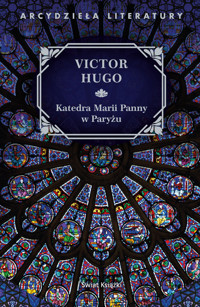 Katedra Marii Panny w Paryżu - Victor Hugo - ebook + audiobook + książka