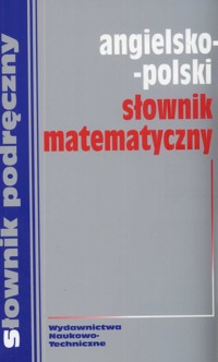 Słownik matematyczny angielsko - polski -  - książka